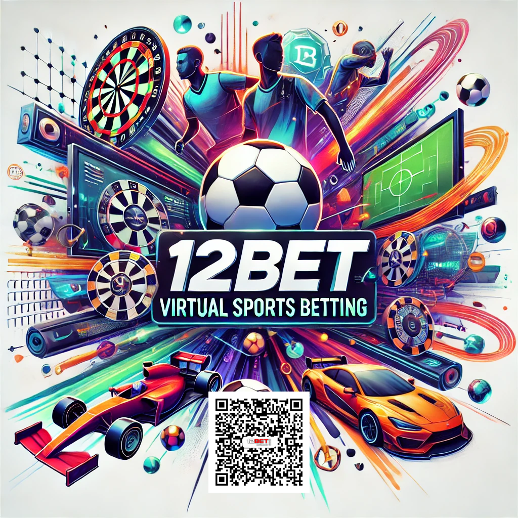 12BET Virtual Sports Betting with Official QR Code